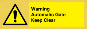 WV10563: Warning Automatic Gate Keep Clear