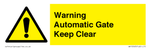WV10563: Warning Automatic Gate Keep Clear