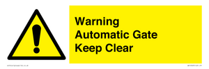 WV10563: Warning Automatic Gate Keep Clear