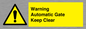 WV10563: Warning Automatic Gate Keep Clear