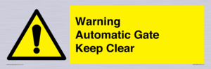 WV10563: Warning Automatic Gate Keep Clear
