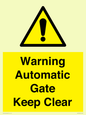 WV10563: Warning Automatic Gate Keep Clear