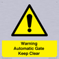 WV10563: Warning Automatic Gate Keep Clear