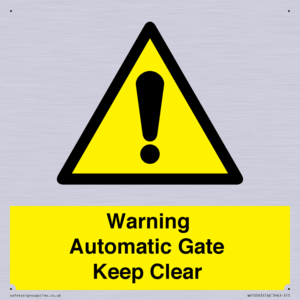 WV10563: Warning Automatic Gate Keep Clear