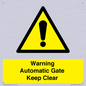 WV10563: Warning Automatic Gate Keep Clear