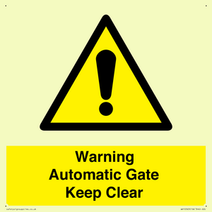 WV10563: Warning Automatic Gate Keep Clear