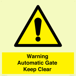 WV10563: Warning Automatic Gate Keep Clear