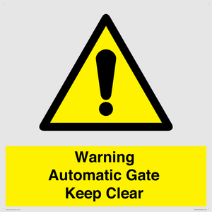 WV10563: Warning Automatic Gate Keep Clear