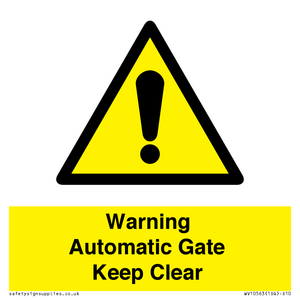 WV10563: Warning Automatic Gate Keep Clear