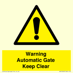 WV10563: Warning Automatic Gate Keep Clear