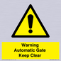 WV10563: Warning Automatic Gate Keep Clear