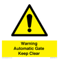 WV10563: Warning Automatic Gate Keep Clear