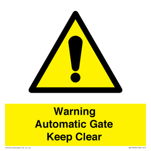 WV10563: Warning Automatic Gate Keep Clear