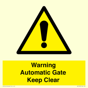 WV10563: Warning Automatic Gate Keep Clear