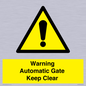 WV10563: Warning Automatic Gate Keep Clear