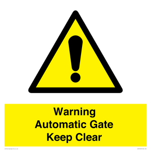 WV10563: Warning Automatic Gate Keep Clear