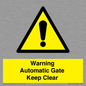 WV10563: Warning Automatic Gate Keep Clear