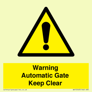 WV10563: Warning Automatic Gate Keep Clear