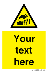WV10803: Custom Warning: Large scale fire zone