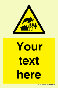 WV10803: Custom Warning: Large scale fire zone