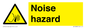 WV10888: Warning: Noise hazard