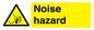WV10888: Warning: Noise hazard