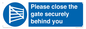 WV12054: Please close the gate securely behind you