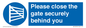 WV12054: Please close the gate securely behind you