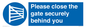 WV12054: Please close the gate securely behind you