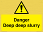 WV12064: Danger Deep deep slurry
