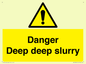 WV12064: Danger Deep deep slurry