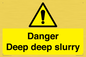 WV12064: Danger Deep deep slurry