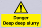 WV12064: Danger Deep deep slurry