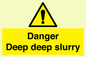 WV12064: Danger Deep deep slurry