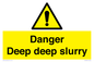 WV12064: Danger Deep deep slurry