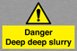 WV12064: Danger Deep deep slurry