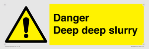 WV12064: Danger Deep deep slurry