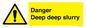 WV12064: Danger Deep deep slurry