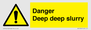WV12064: Danger Deep deep slurry