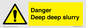 WV12064: Danger Deep deep slurry