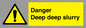 WV12064: Danger Deep deep slurry