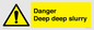 WV12064: Danger Deep deep slurry