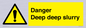 WV12064: Danger Deep deep slurry