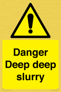WV12064: Danger Deep deep slurry