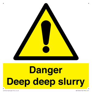WV12064: Danger Deep deep slurry