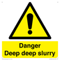 WV12064: Danger Deep deep slurry