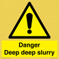 WV12064: Danger Deep deep slurry