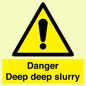 WV12064: Danger Deep deep slurry