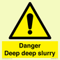 WV12064: Danger Deep deep slurry