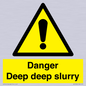 WV12064: Danger Deep deep slurry